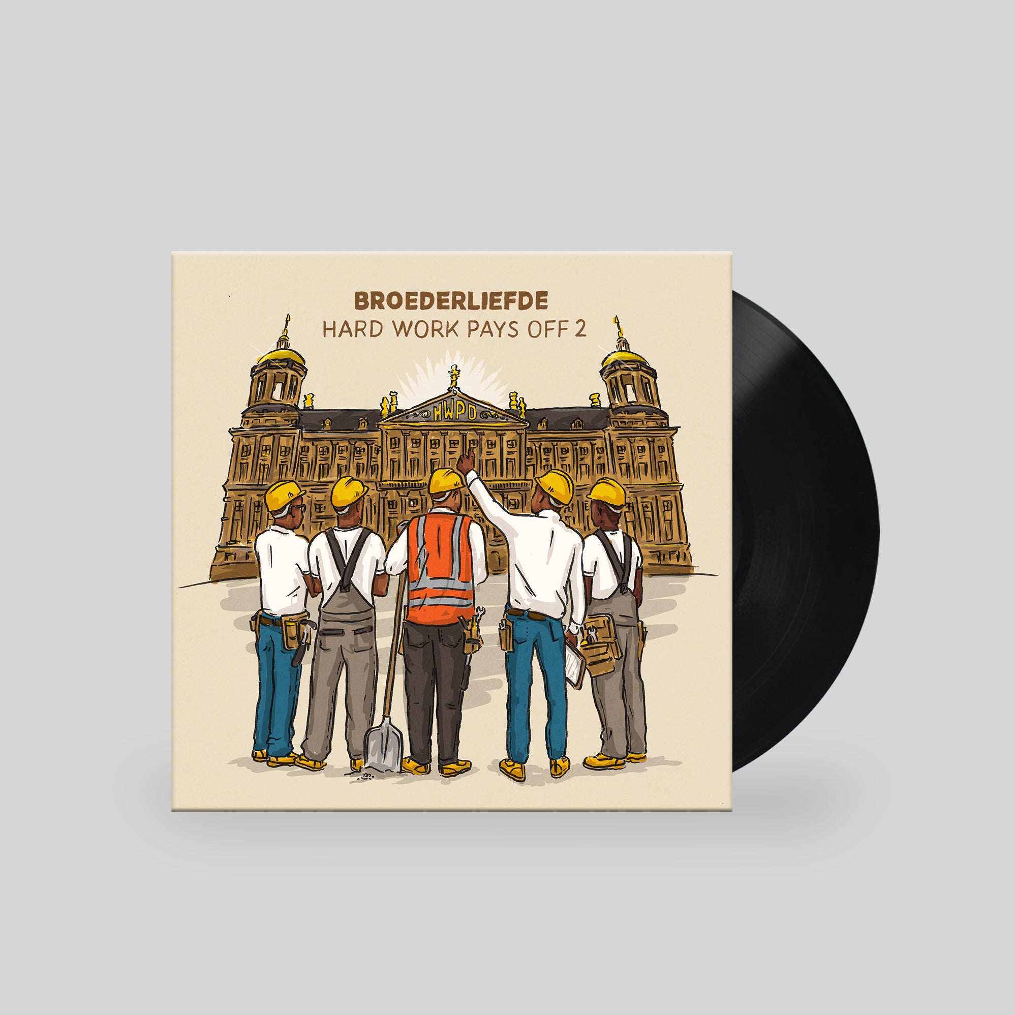 Broederliefde | Hard Work Pays Off 2 (2LP)